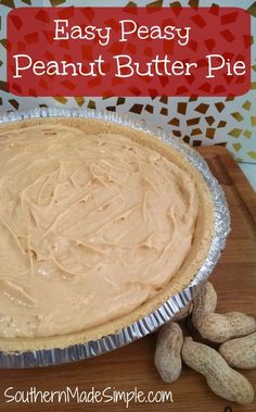 an easy peanut butter pie is ready to be baked in the oven and served with peanuts