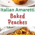 there is a white plate with baked peaches in it and the words italian amarettii baked peaches