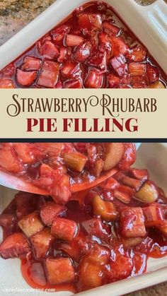 strawberry rhubarb pie filling in a white dish