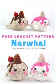 three crocheted stuffed animals are shown with text that reads free crochet pattern narwall