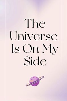 the book cover for the universe is on my side