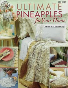 crochet projects for the home ultimate guide to pineapples for your home