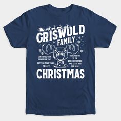 a blue t - shirt with the words criswod family christmas on it