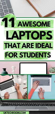 laptops with text that reads 11 awesome laptops that are ideal for students