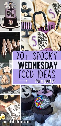 a collage of halloween themed cakes and desserts with text overlay that reads, 70 spooky wednesday food ideas for a party