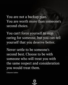 a couple hugging each other with the text you are not a backup plan you are worth more than someone's second choice