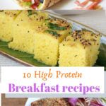 the collage shows different types of breakfast foods on plates and in serving dishes with text overlay that reads 10 high protein breakfast recipes