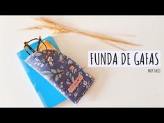 (168) Funda gafas muy fácil - YouTube Costura Diy, The Creator, Tela