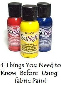 four different colors of paint with the words 4 things you need to know before using fabric paint