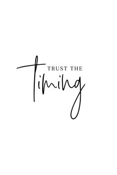 the words trust the thing are written in black ink on a white background with a handwritten