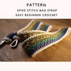 a crocheted bag strap with the words, pattern spike stitch bag strap easy beginner crochet