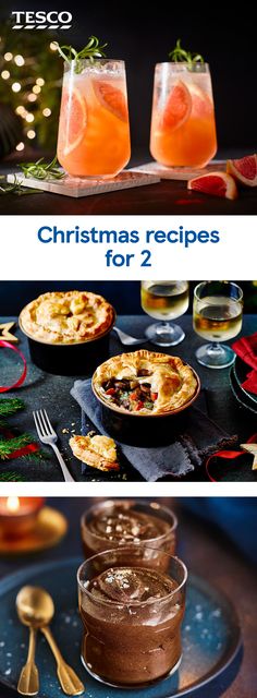 christmas recipes for 2 are shown in three different pictures, including pies and drinks