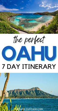 the perfect oahuu 7 day itinerary