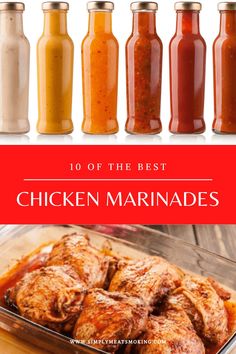 the best chicken marinades are in different colors and sizes