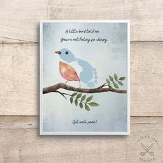 a little bird told me you're not falling so dirty get well soon card