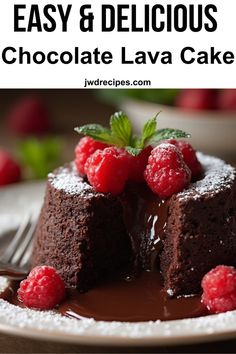 chocolate lava cake with raspberries on top and text overlay that reads easy & delicious chocolate lava cake