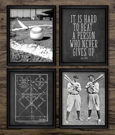 three framed pictures with baseball players on them, one saying it is hard to beat a person who never gives up