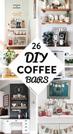 coffee bar with lots of different items on top and below the words diy coffee bars