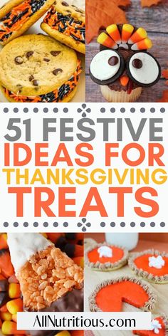 thanksgiving treats for kids with the words, 5 festive ideas for thanksgiving treats