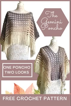 the crochet poncho two looks is shown with text that reads, one poncho two looks free crochet pattern