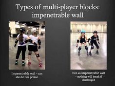 two girls in roller skates and one girl wearing knee pads with text that reads types of multi - player blocks imppenable wall