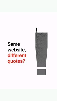 a man standing on top of a tall pillar with the words same website, different quotes?