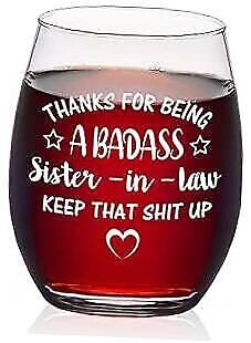 Return Policy Fast Delivery Trusted seller Sister Gifts for Sister-in-Law, Thanks for Being A Sister-in-Law Stemless Wine Glass, Funny Mother’s Day Gift Birthday Gift Christmas Gift Thank You Gift from Soul Sister Sister-in-Law, 15oz Product Description BEST SISTER IN LAW GIFTS FOR WOMEN: Unique sister in law stemless wine glass is a special gift for women, sister, sister in law, soul sister and sister friend, which must bring surprise and pleasure for your sister-in-law on Christmas, Mother’s Day, wedding, birthday, Valentine’s Day, Thanksgiving Day and other anniversary. DURABLE WINE GLASS: For your ease of use, we specially select high-quality glass material to produce our wine glasses, which could effectively reduce the possibility of breaking and extend use time of glass. SUITABLE FOR Sister And Sister, Sister In Law Quotes, Quotes For Mugs, Iced Water, Sister In Law Gifts, Tea Juice, Sister Sister, Soul Sister, Sister Friends