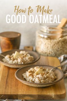 two plates filled with oatmeal sitting on top of a wooden cutting board