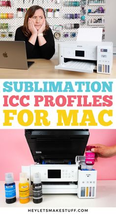 a woman sitting in front of a printer with the words sublimation icc profiles for mac