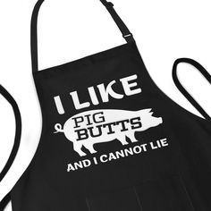 a black apron that says i like big butts and i cannot't lie