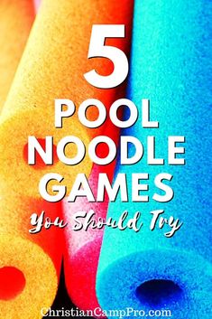 five pool noodle games you should try