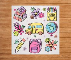 the back to school sticker sheet is shown on a wooden surface with flowers, books and backpacks