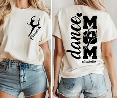 Dance Mom Shirt Ideas, Dance Shirts Ideas, Dance Mom Svg, Dance Team Shirts, Dance Store, Dance Mom Shirts, Teaching Outfits, Shirts Pillows, Dance Mom