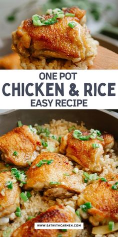 one pot chicken and rice recipe in a skillet with text overlay that reads, one pot chicken and rice easy recipe