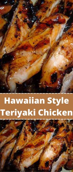 the hawaiian style teriyaki chicken is ready to be cooked in the oven or on the grill