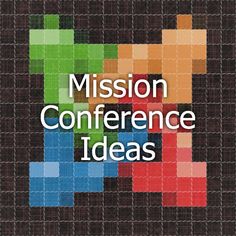 the cover of mission conference ideas