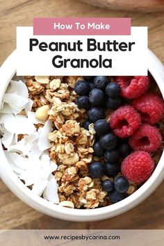 Serve this homemade peanut butter granola with fresh berries, coconut chips and yogurt or milk. It’s quick and easy to make and perfect for breakfast during the week - it's great for snacking too!