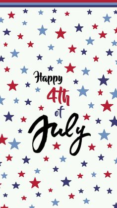 the fourth of july greeting card with red, white and blue stars in the background