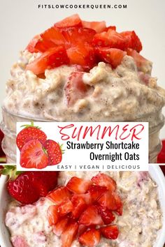 strawberry shortcake overnight oatmeal with strawberries on top