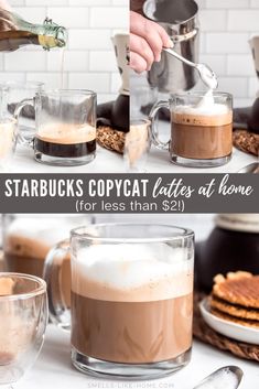 someone pouring coffee into two mugs with the words starbucks's copycat latte at home for less than $ 2