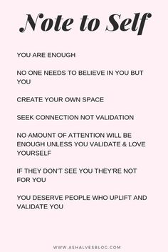 a note to self with the words you are enough and no one needs to believe in you