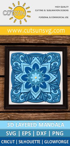 an image of a blue and white flower with the words, 3d layered mandal svg files