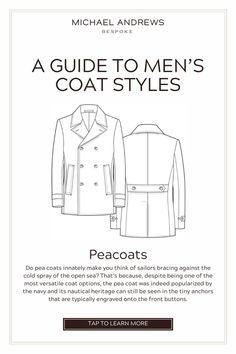 There are many coat styles for men to choose from. Staying cozy, functional and effortlessly sharp? It sounds like a tall order, but it doesn’t have to be if you know what your way around dress coat styles. Maybe you picture yourself jetting around the snow-covered city in a timeless, naval-inspired pea coat. Maybe you’re a sartorial shaker-upper with your eye on a well-cut chesterfield coat with luxurious velvet collar. Tap to read more about long dress coat styles for the modern gentleman. Pea Coat Men, Long Dress Coat, Coat Styles, Peacoat Men, Chesterfield Coat, Velvet Collar, Corporate Wear, New York Studio, Coat Men