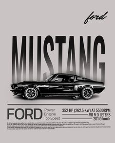 the ford mustang poster is shown in black and white