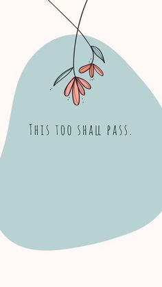 Printable Wall Collage, Positive Quotes Wallpaper, Inspirational Quotes Background, Funky Quotes, Positive Wallpapers, Phone Wallpaper Quotes, Pretty Phone Wallpaper, This Too Shall Pass, Motivational Wallpaper