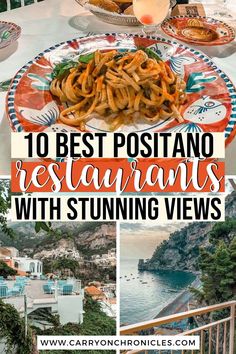 the best restaurants with stunning views in positanoo, italy - click to see them here