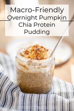 a glass jar filled with overnight pumpkin chia protein pudding on top of a striped cloth