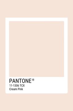 pantone's 11 - 1080 tcx cream pink color is shown in the frame