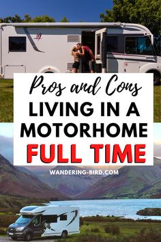 an rv parked next to a lake and mountains with text overlay reading tips and cosys living in a motorhome full time