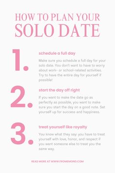 a pink poster with the words how to plan your solo date